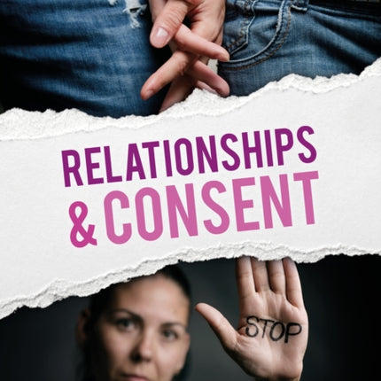 Relationships & Consent