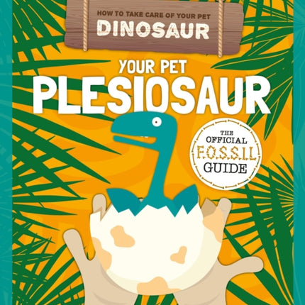 Your Pet Pleisiosaur