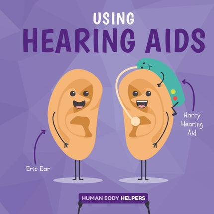 Using Hearing Aids