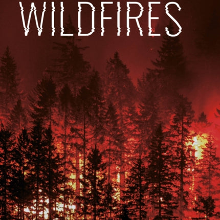 Heatwaves and Wildfires