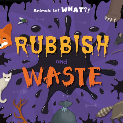 Rubbish and Waste