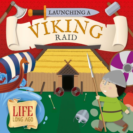 Launching a Viking Raid