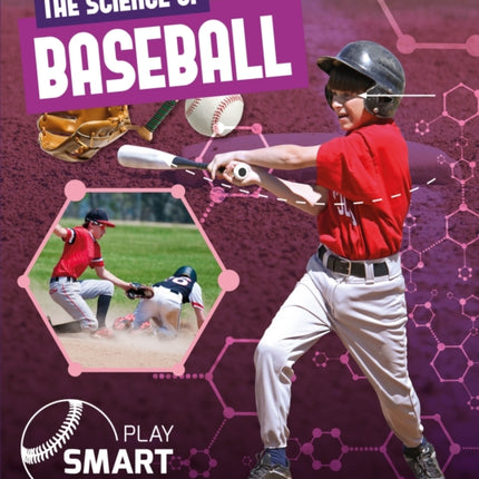 The Science of Baseball