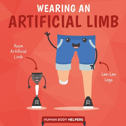 Wearing an Artificial Limb