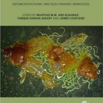 Biocontrol Agents: Entomopathogenic and Slug Parasitic Nematodes