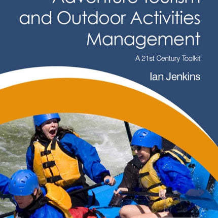 Adventure Tourism and Outdoor Activities