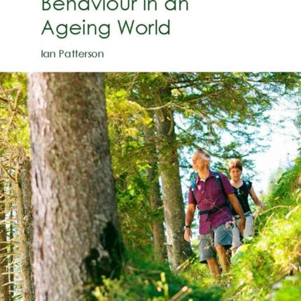 Tourism and Leisure Behaviour in an Ageing World