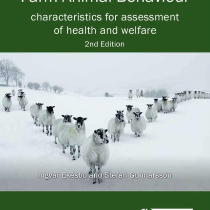 Farm Animal Behaviour: Characteristics for Assessment of Health and Welfare