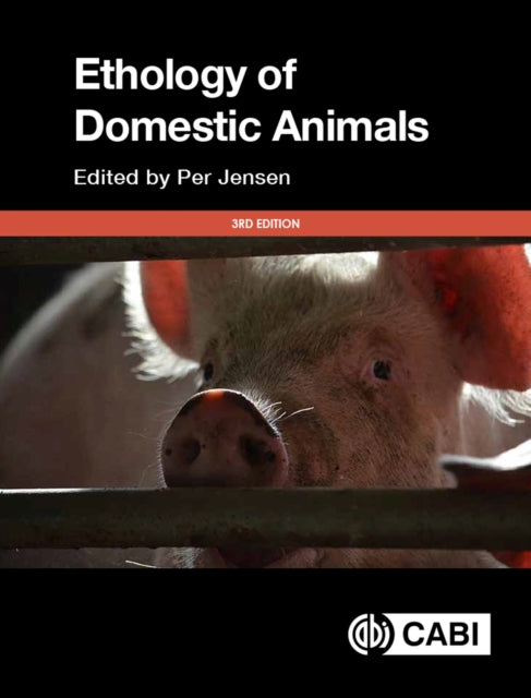 The Ethology of Domestic Animals: An Introductory Text