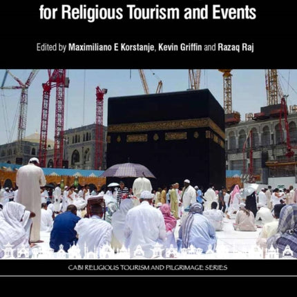 Risk and Safety Challenges for Religious Tourism and Events