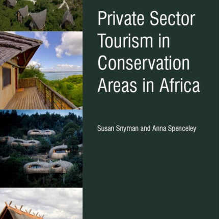 Private Sector Tourism in Conservation Areas in Africa