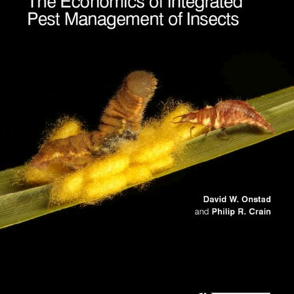 Economics of Integrated Pest Management of Insects, The