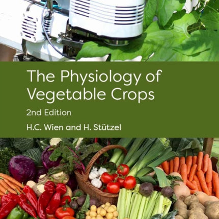 Physiology of Vegetable Crops, The