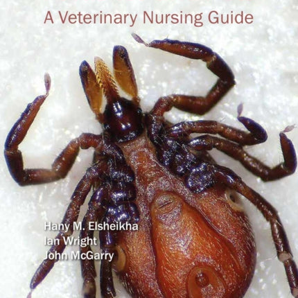 Parasites and Pets: A Veterinary Nursing Guide