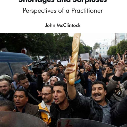 Fight Against Food Shortages and Surpluses, The: Perspectives of a Practitioner