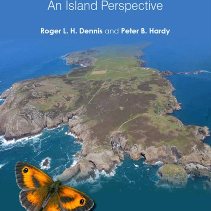 British and Irish Butterflies: An Island Perspective