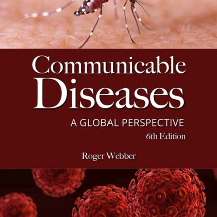 Communicable Diseases: A Global Perspective