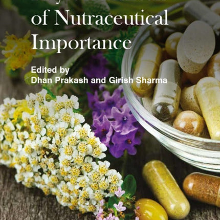 Phytochemicals of Nutraceutical Importance