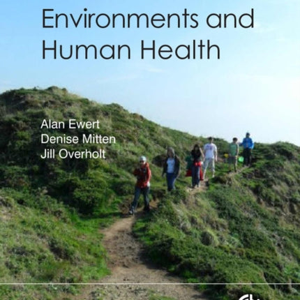 Natural Environments and Human Health