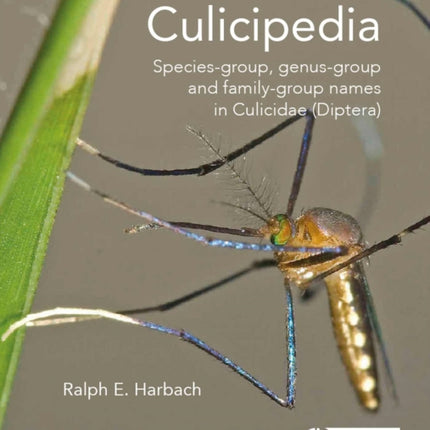 Culicipedia: Species-group, genus-group and family-group names in Culicidae (Diptera)