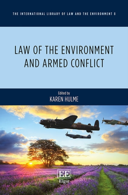 Law of the Environment and Armed Conflict