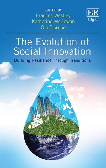 The Evolution of Social Innovation: Building Resilience Through Transitions