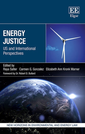 Energy Justice: US and International Perspectives