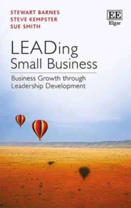 LEADing Small Business: Business Growth through Leadership Development