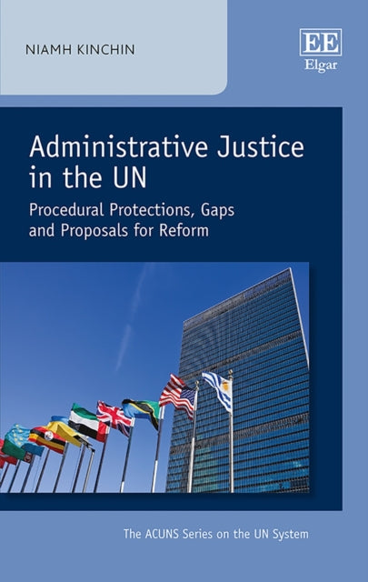 Administrative Justice in the UN: Procedural