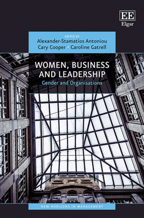 Women, Business and Leadership: Gender and Organisations