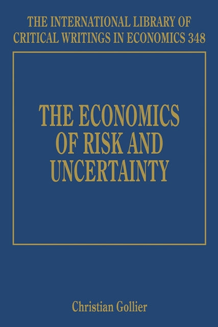 The Economics of Risk and Uncertainty