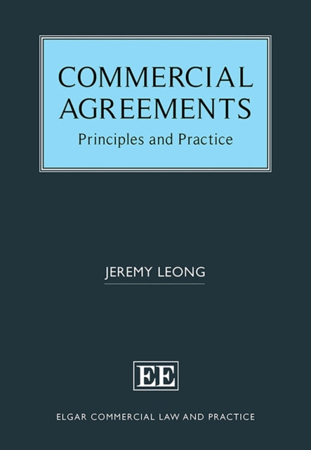 Commercial Agreements  Principles and Practice