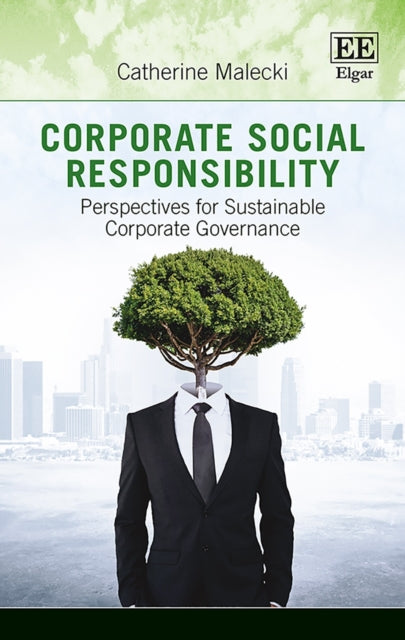 Corporate Social Responsibility: Perspectives for Sustainable Corporate Governance