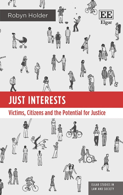 Just Interests: Victims, Citizens and the