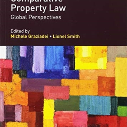 Comparative Property Law: Global Perspectives