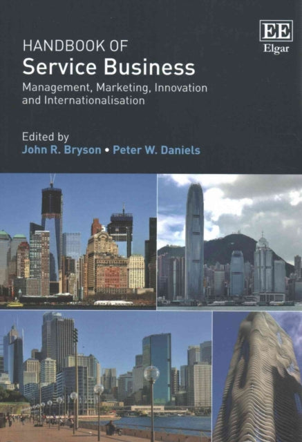 Handbook of Service Business: Management, Marketing, Innovation and Internationalisation