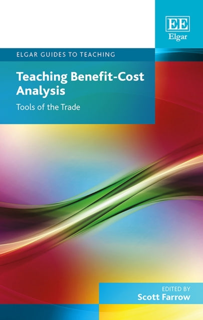 Teaching Benefit-Cost Analysis: Tools of the Trade