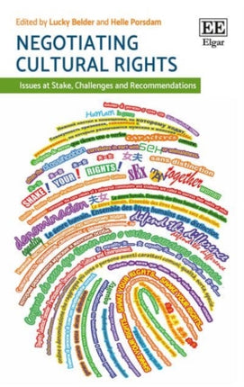 Negotiating Cultural Rights: Issues at Stake, Challenges and Recommendations