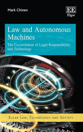 Law and Autonomous Machines: The Co-evolution of Legal Responsibility and Technology