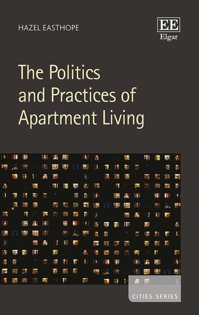 The Politics and Practices of Apartment Living