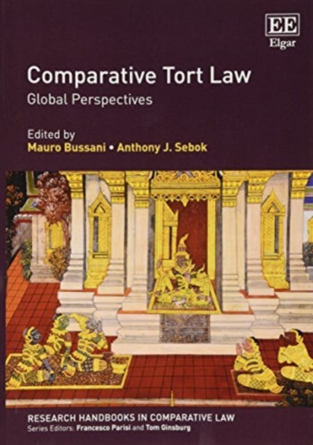 Comparative Tort Law: Global Perspectives