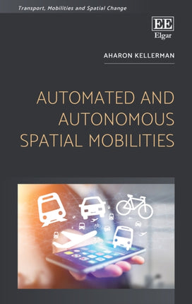 Automated and Autonomous Spatial Mobilities