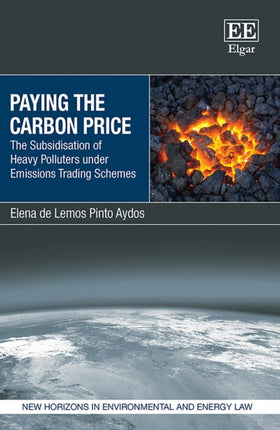 Paying the Carbon Price: The Subsidisation of Heavy Polluters under Emissions Trading Schemes