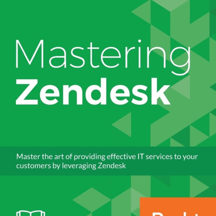 Mastering Zendesk