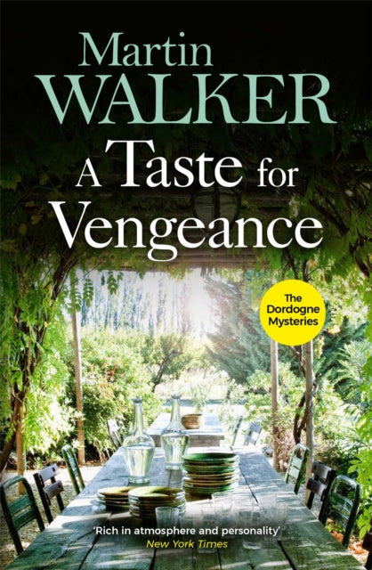 A Taste for Vengeance: The Dordogne Mysteries 11