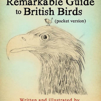 Bill Bailey's Remarkable Guide to British Birds