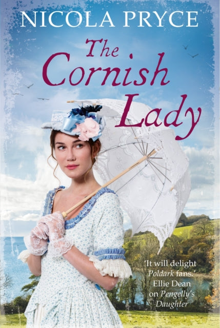 The Cornish Lady: A sweeping historical romance for fans of Poldark