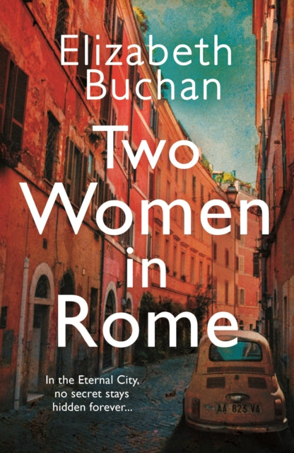 Two Women in Rome: 'Beautifully atmospheric' Adele Parks