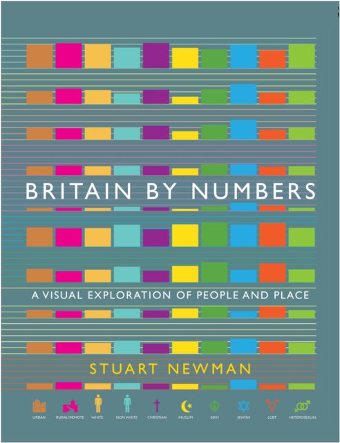 Britain by Numbers: A Visual Exploration of People and Place