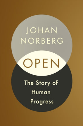 Open: The Story Of Human Progress